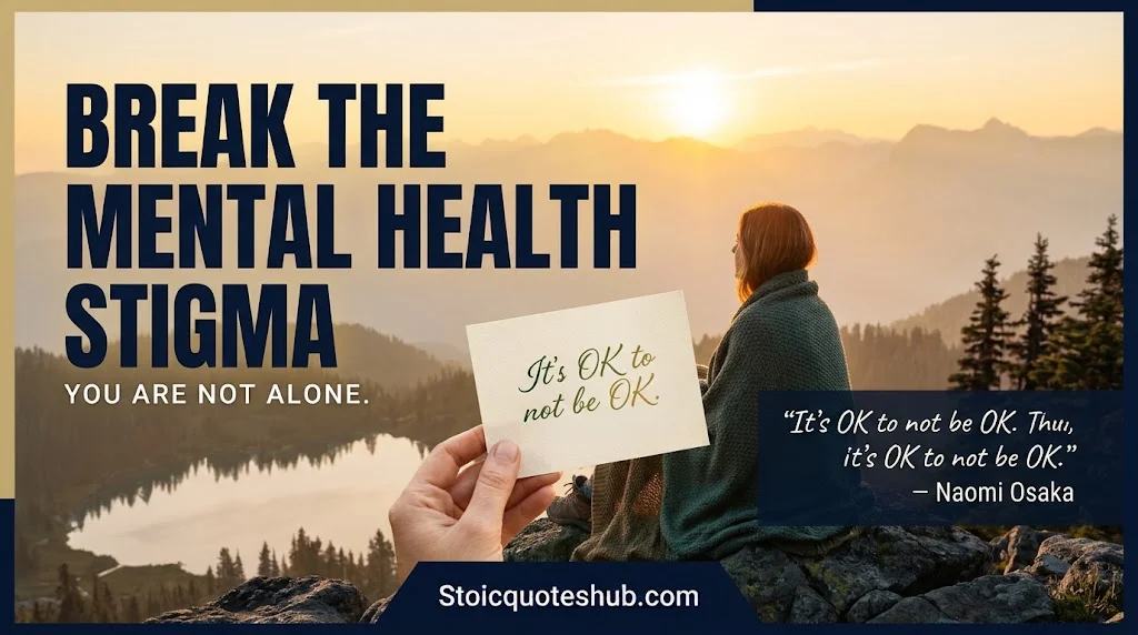 Mental Health Awareness Quotes to Break the Stigma